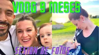 🌸 VLOG BEBÉ 🌸 9 MESES 👶🏻 SESIÓN DE FOTOS en el MONTE de SAN PEDRO 🌱