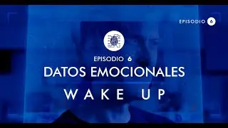WAKE UP   Episodio 06 