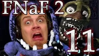 SO FRACKIN' CLOSE!!! - Five Nights at Freddy's 2 Ep. 11