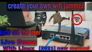 [live demo] How h@ckers create WiFi jammer and disconnect a user from a specific WiFi network(2021).