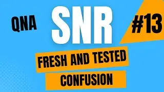 Fresh and tested confusion (Q&A)