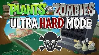 Plants vs. Zombies MOD ULTRA HARD | WIDESCREEN 16:9 | PARA PC | ESPAÑOL ¡NIVELES EXTREMOS!☠️