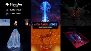 Blender | 8 Months of Physics Simulations + 34 Tutorials | 4K