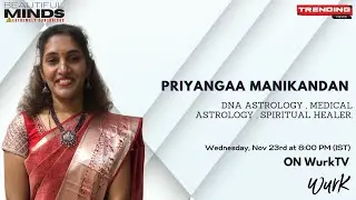 Beautiful Mind with Priyangaa Manikandan on WurkTV