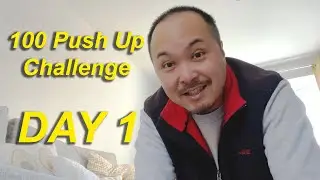100 Push Up Challenge, Day 1