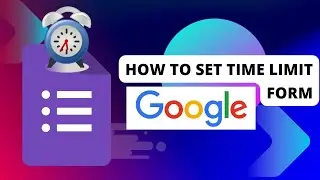 How to add timer in google form quiz I How to create google form with timer