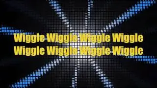 The Wiggle Song lyric video