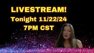 11.22.24 INTERACTIVE Livestream!