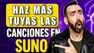 Esta OPCIÓN cambia tus canciones en SUNO para siempre | Más personales y únicas