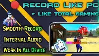 Best Screen Recorder For Free Fire | Internal Sound Recorder | Record In Full HD | No Lag | Shaizu78