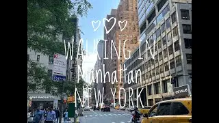 Walking In Manhattan New York
