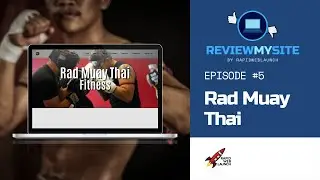 Website Audit: Rad Muay Thai Fitness (ReviewMySite #5)
