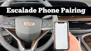 2021 - 2024 Cadillac Escalade Bluetooth Phone Pairing - How To Pair iPhone CarPlay Connect Samsung