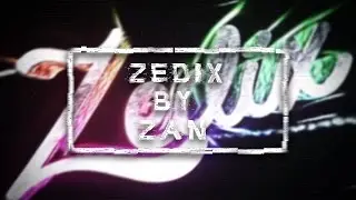 Intro ⬖ Zedix ⬖ w/ Poison [2in1] ( Dislikebotted :c )