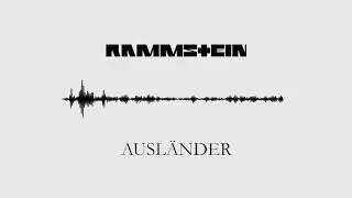 Rammstein - Ausländer - Instrumental