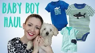 Baby Boy Haul | Carter's + More