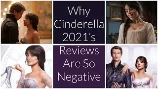 Why Cinderella 2021's Reviews Are So Negative