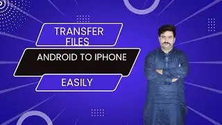 Transfer Photos,Videos,Files Between iPhone and Android Urdu | #iphone  and #android