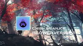 Chibi - brianjcb (Slower Version) [Aquarius Soundwave](1 HOUR LOOP)