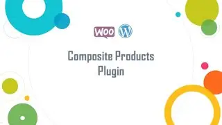 WooCommerce Composite Products Plugin