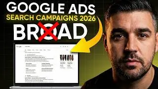 The BEST Way to Structure Google Search Ads Campaigns in 2026  (Step-by-Step Tutorial)