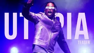 Travis Scott: Making of UTOPIA Teaser