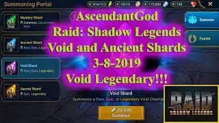 Raid: Shadow Legends - Void and Ancient Shard Openings - Void Legendary!
