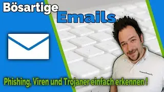 Phishing, Spam, Viren und Trojaner in Outlook und Thunderbird erkennen! PC und Daten Schützen