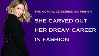 She Carved Out Her Dream Career In Fashion
