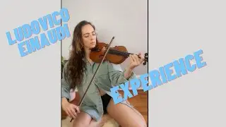 Experience - Ludovico Einaudi | Rebecca Cherry Violin