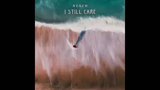 Nesco - I Still Care