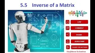 5.5    Inverse of a Matrix
