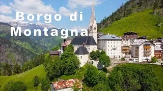 Un piccolo Borgo di montagna | Livinallongo del Col di Lana | Drone