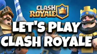 Let's Play Clash Royale Episode 11 - Trolling😂✌
