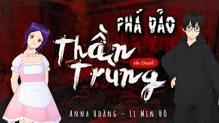 Phá đảo Thần Trùng - Lần đầu chơi game kinh dị ghê vl | Anna Hoàng ft LiMinHô