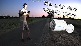 Das Teil ist ein Nachtsichtgerät! - Reolink CX410