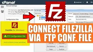 How do I connect to Filezilla using FTP configuration file?