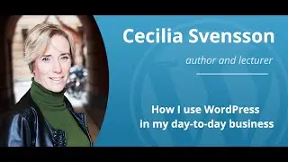 How I use WordPress in my day-to-day business - WordPress Stockholm Meetup