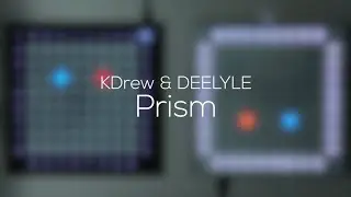 [SBC X CKSL] KDrew & DEELYLE - Prism | Launchpad Performance