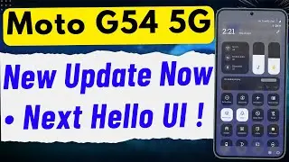 Moto G54 5G Android 14 First New Update Released - Hello ui next ? | moto g54 new update