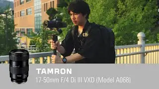 【タムロン公式】 17-50mm F4 (Model A068) シネマティックなVlog撮影をサポートする機能紹介 | ソニー Eマウント用 | 動画