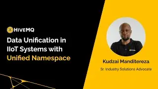 Data Unification for IIoT with Unified Namespace