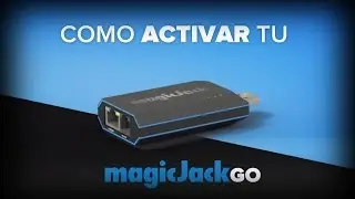 Como Activar magicJack
