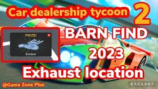 | BARN FIND | CAR DEALERSHIP TYCOON, *EXHAUST LOCATION* #roblox #cardealershiptycoon.