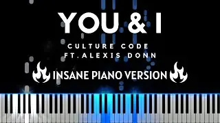 Culture Code - You & I ft. Alexis Donn (Piano + Sheets & MIDI)
