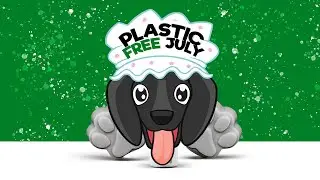 Plastic Free July | Dog Soap Uk Business and more!