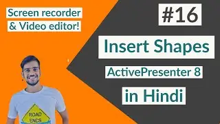Insert and Styling a Shapes in ActivePresenter 8 | In Hindi | Add Shapes | Styling Shapes |