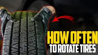 How Often for a Tire Rotation? - Tire Rotation Patterns & Benefits of Tire Rotation