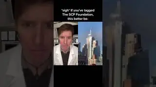 If you've tagged the SCP Foundation, this better be-😱 