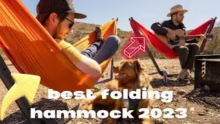 Top 5 best folding hammock 2024